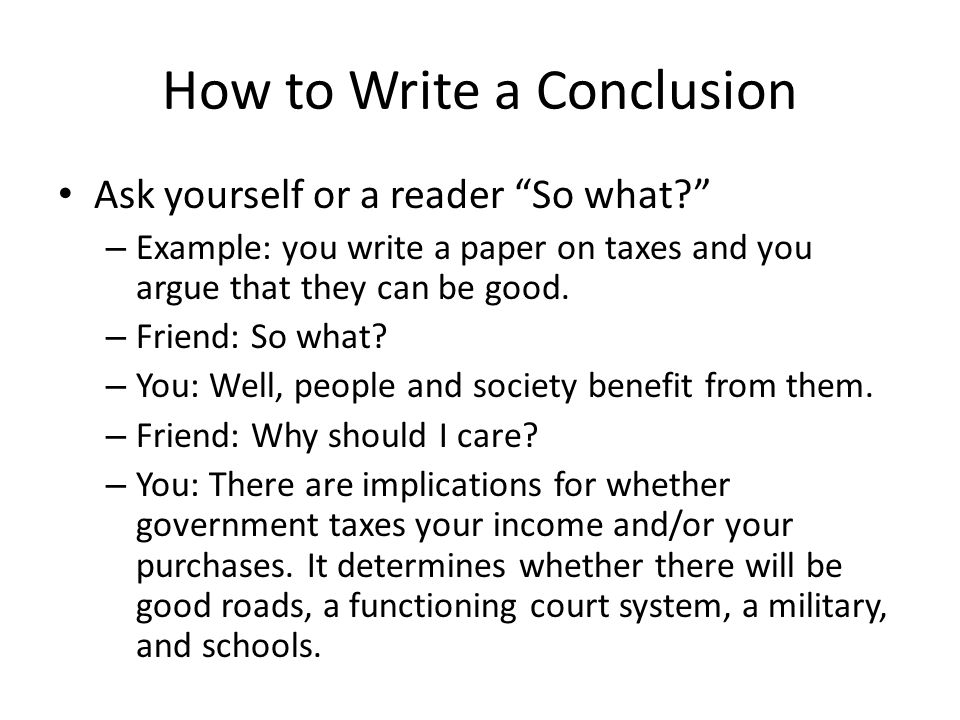 How to Write a Conclusion For an Essay